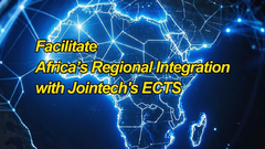 Jointech ECTS: Contributing to African Regional Integration